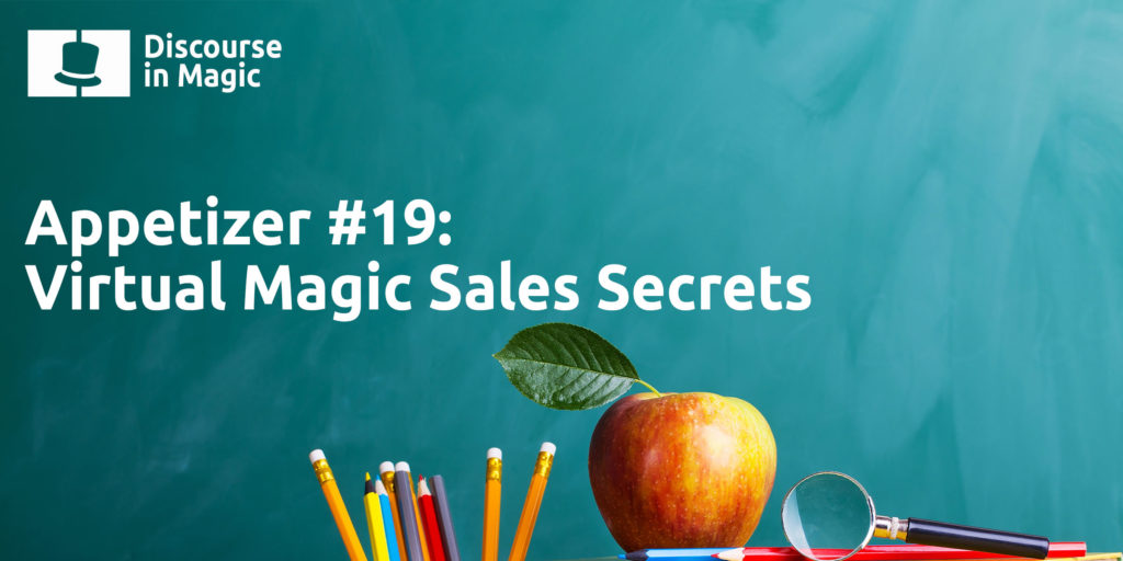 Appetizer 19 Virtual Magic Sales Secrets Titlecard